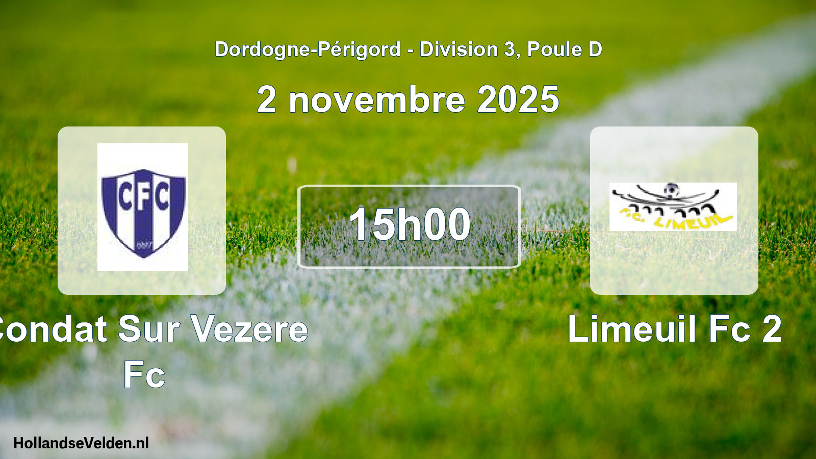 Geplande wedstrijd: Condat Sur Vezere Fc - Limeuil Fc 2 (2 novembre 2025)