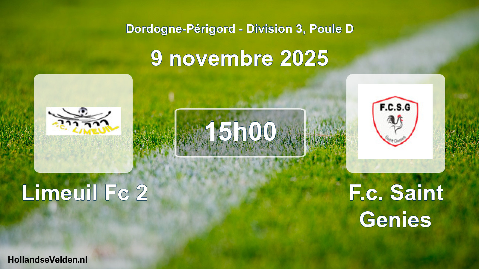 Scheduled Match: Limeuil Fc 2 - F.c. Saint Genies (9 November 2025)