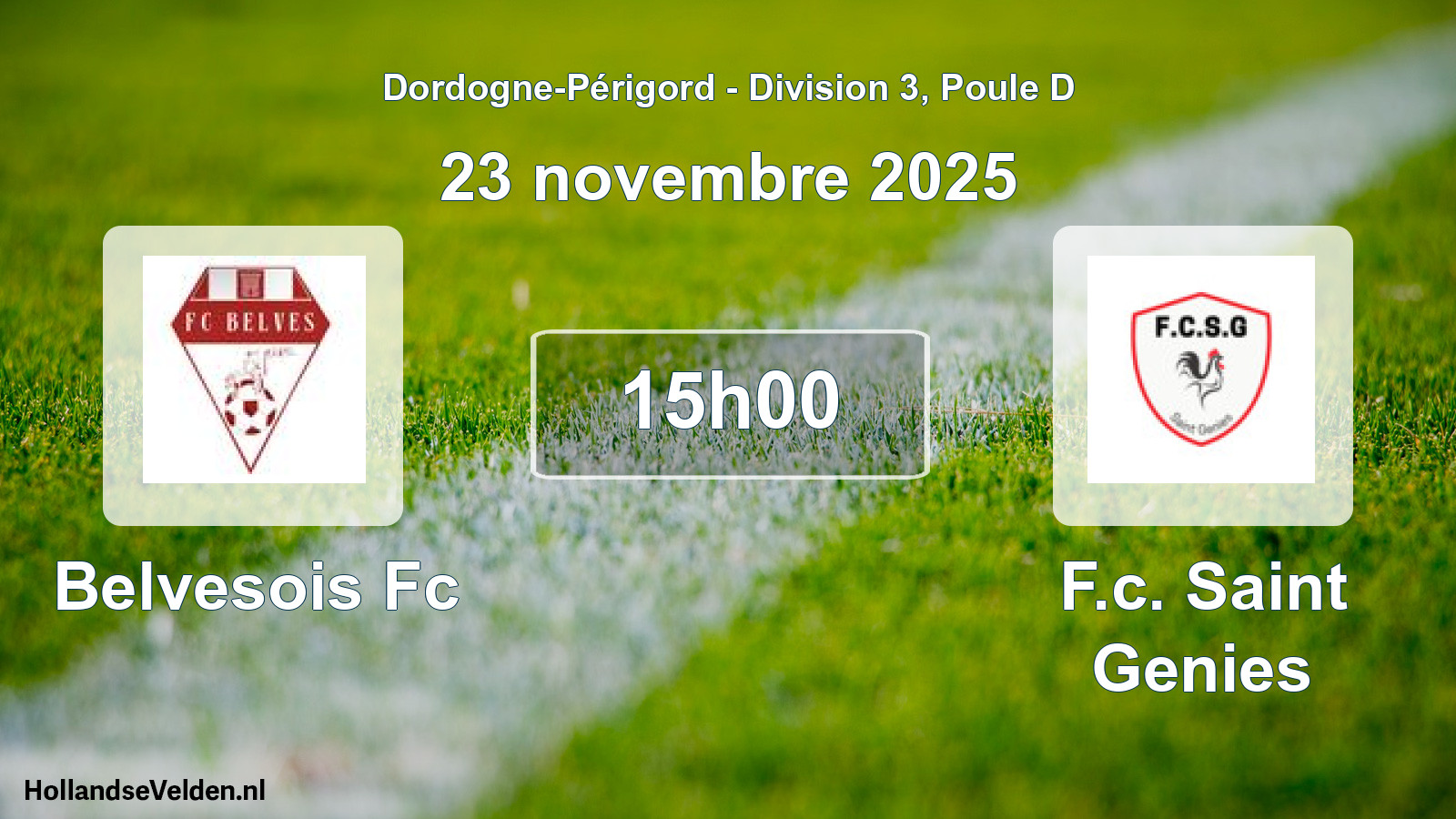 Geplande wedstrijd: Belvesois Fc - F.c. Saint Genies (23 november 2025)