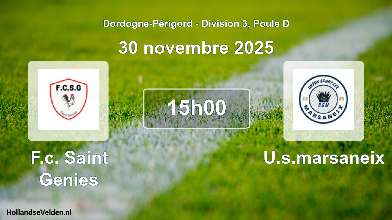 Geplande wedstrijd: F.c. Saint Genies - U.s.marsaneix (30 novembre 2025)