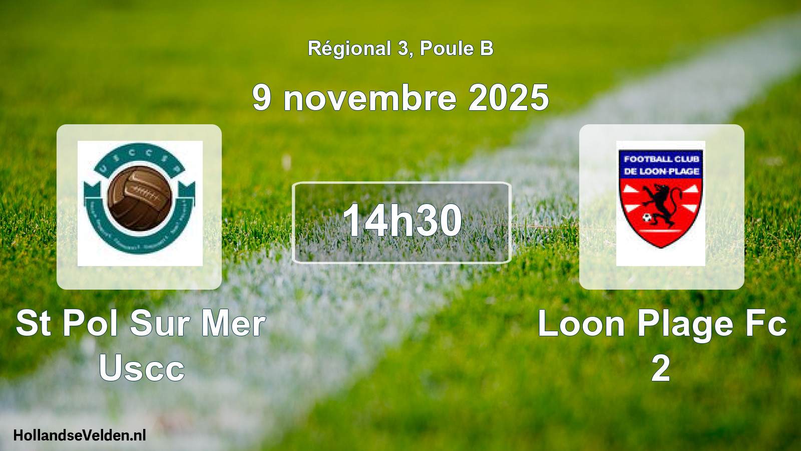 Geplande wedstrijd: St Pol Sur Mer Uscc - Loon Plage Fc 2 (9 novembre 2025)