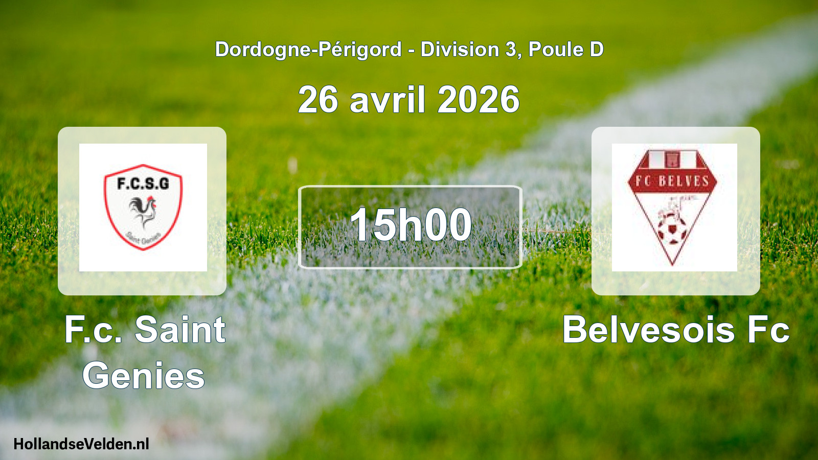 Scheduled Match: F.c. Saint Genies - Belvesois Fc (26 April 2026)