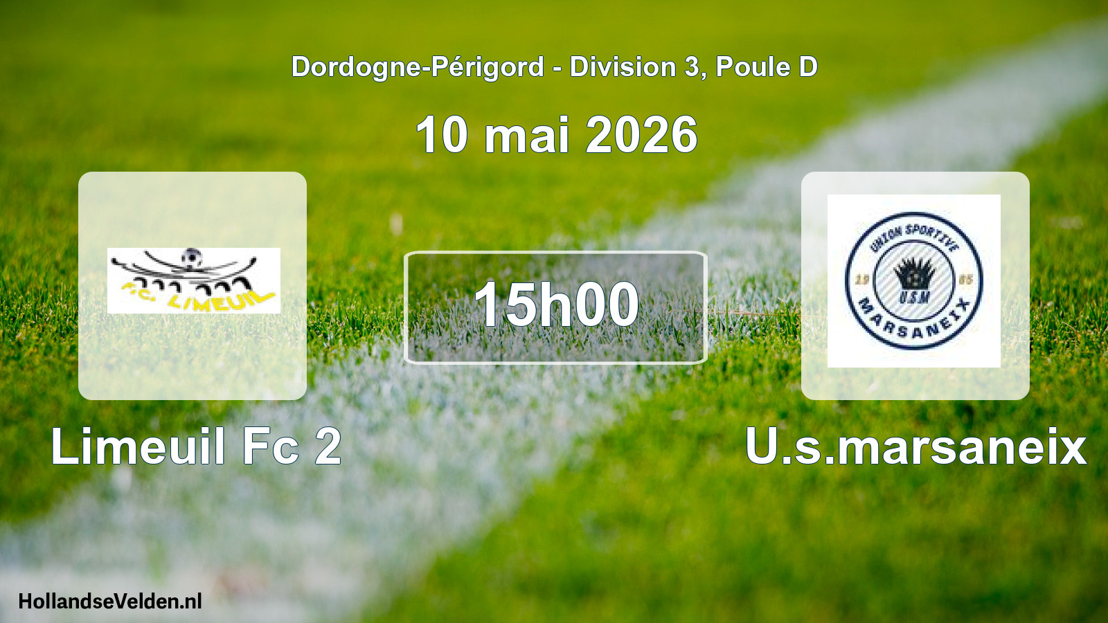 Geplande wedstrijd: Limeuil Fc 2 - U.s.marsaneix (10 mai 2026)