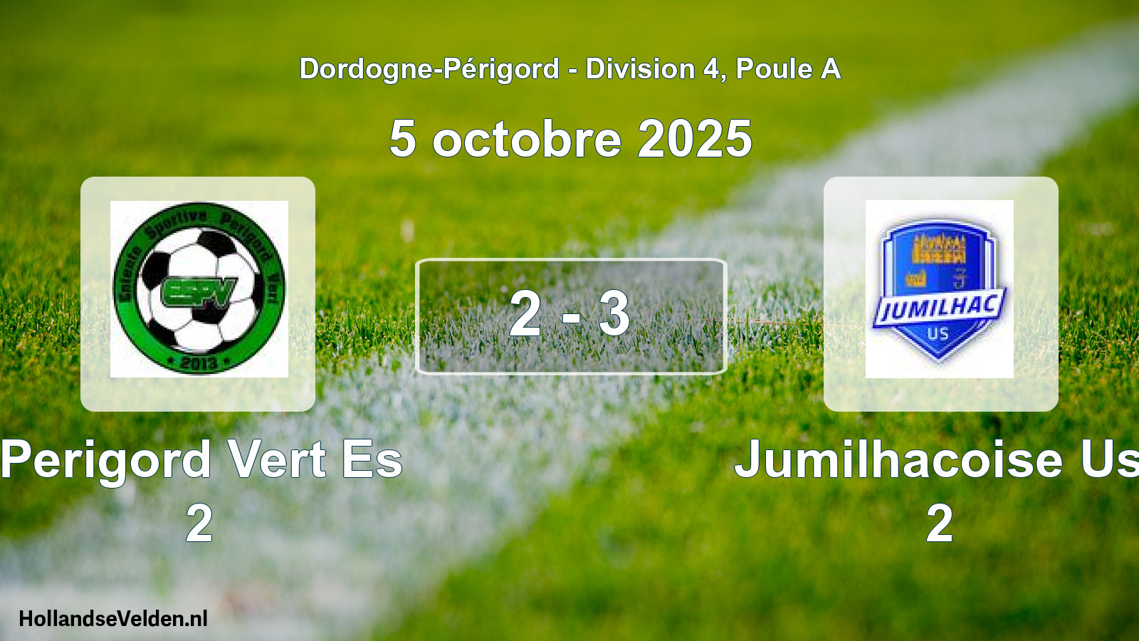 Gespeelde wedstrijd: Perigord Vert Es 2 - Jumilhacoise Us 2 2 - 3 (5 oktober 2025)