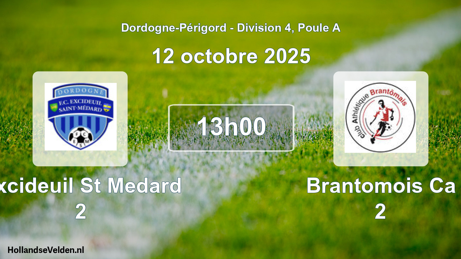 Geplande wedstrijd: Excideuil St Medard 2 - Brantomois Ca 2 (12 octobre 2025)