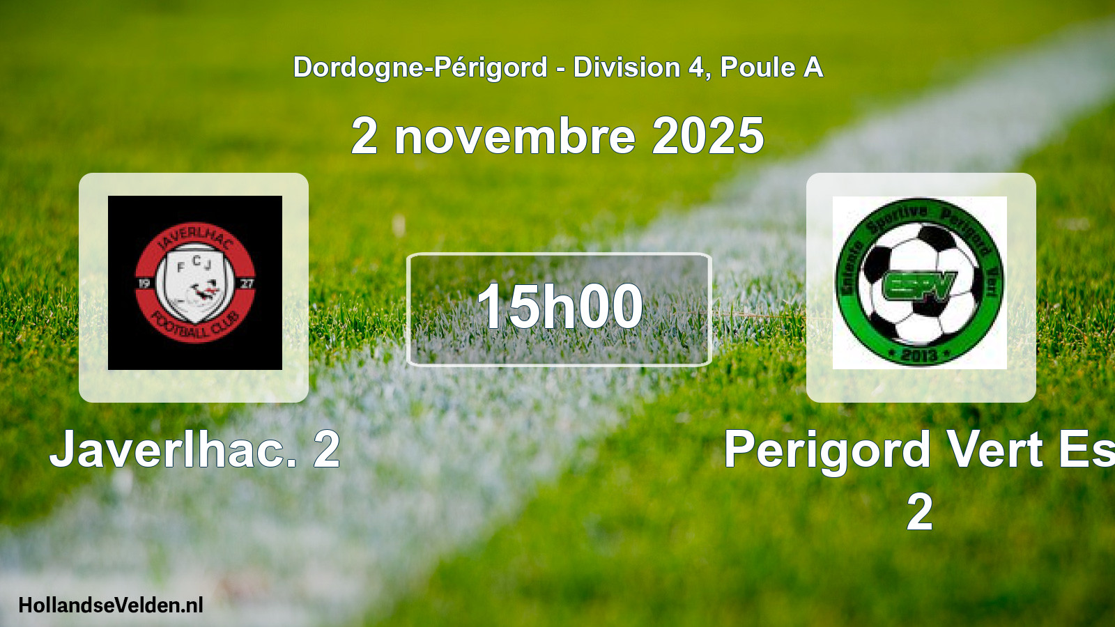 Scheduled Match: Javerlhac. 2 - Perigord Vert Es 2 (2 November 2025)