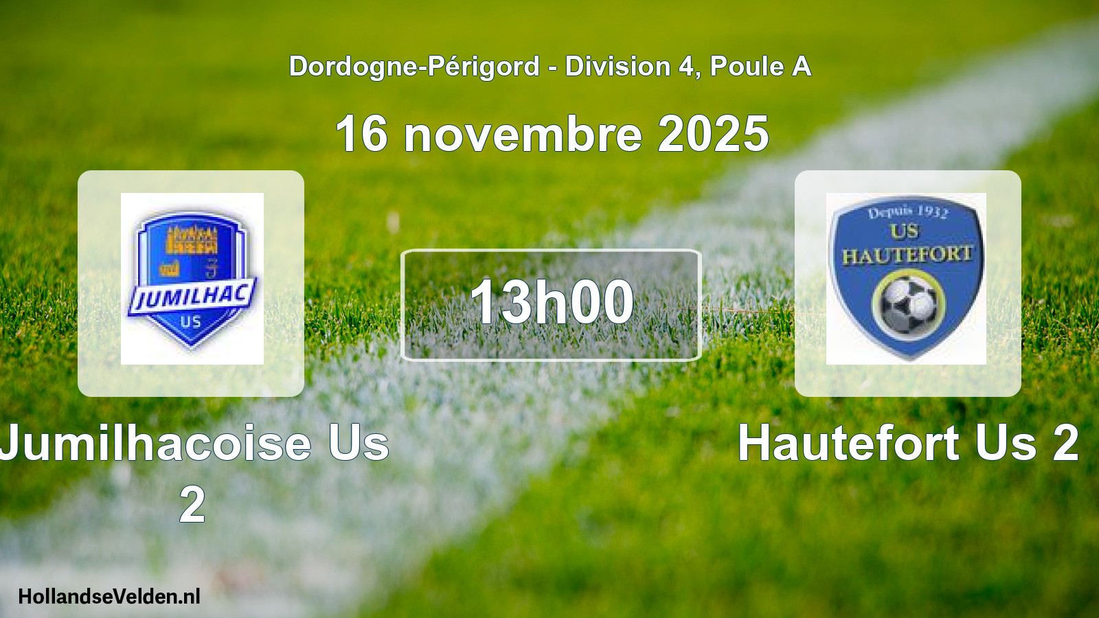 Scheduled Match: Jumilhacoise Us 2 - Hautefort Us 2 (16 November 2025)