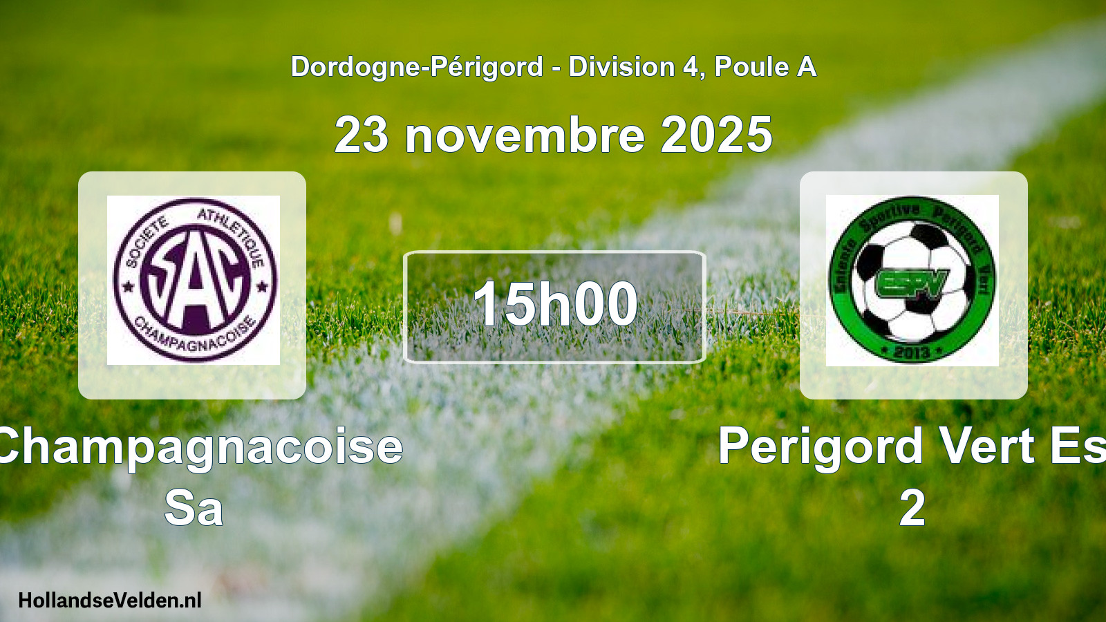 Geplande wedstrijd: Champagnacoise Sa - Perigord Vert Es 2 (23 novembre 2025)