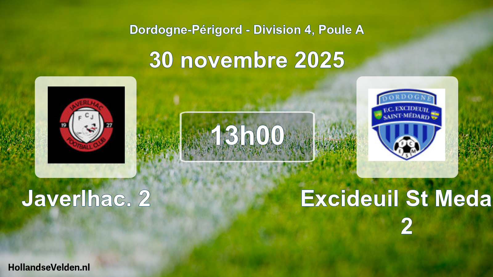 Geplande wedstrijd: Javerlhac. 2 - Excideuil St Medard 2 (30 novembre 2025)