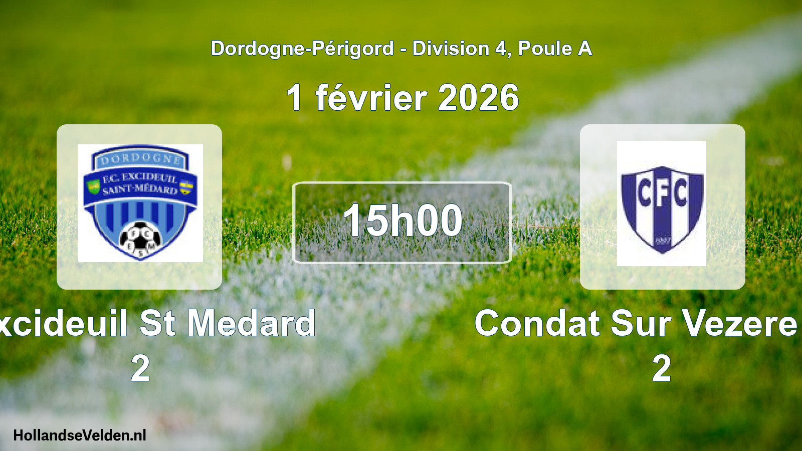 Geplande wedstrijd: Excideuil St Medard 2 - Condat Sur Vezere Fc 2 (1 février 2026)