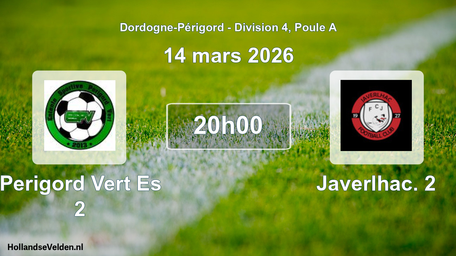 Geplande wedstrijd: Perigord Vert Es 2 - Javerlhac. 2 (14 maart 2026)