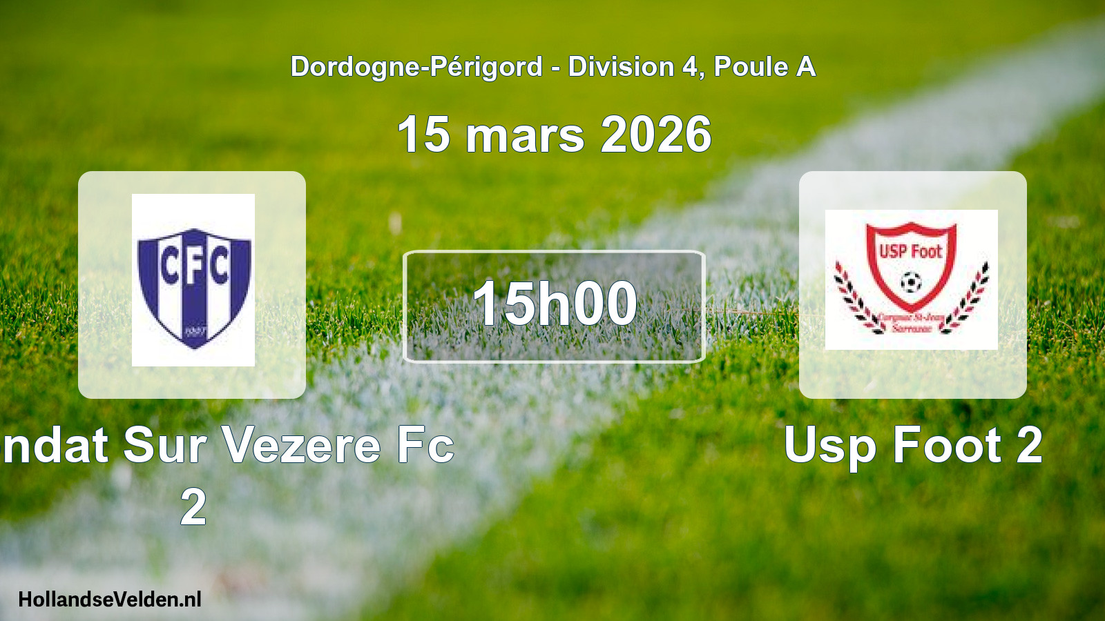 Geplande wedstrijd: Condat Sur Vezere Fc 2 - Usp Foot 2 (15 mars 2026)