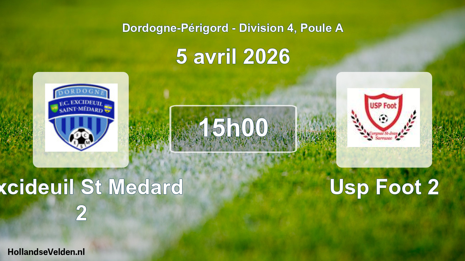 Geplande wedstrijd: Excideuil St Medard 2 - Usp Foot 2 (5 avril 2026)
