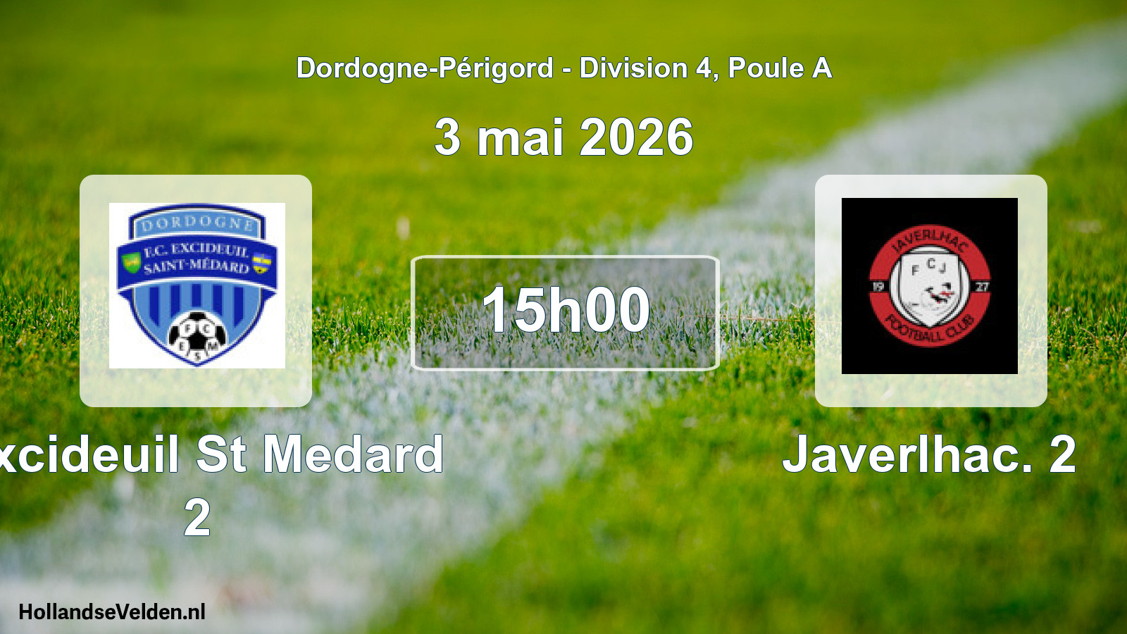 Geplande wedstrijd: Excideuil St Medard 2 - Javerlhac. 2 (3 mei 2026)