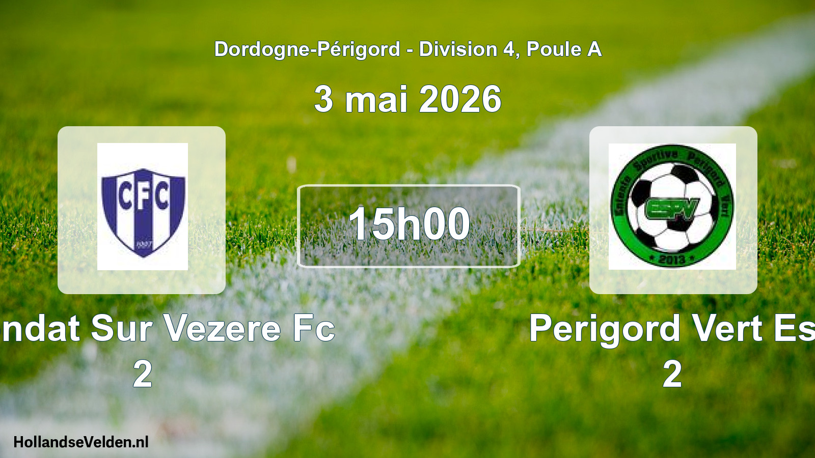 Scheduled Match: Condat Sur Vezere Fc 2 - Perigord Vert Es 2 (3 May 2026)