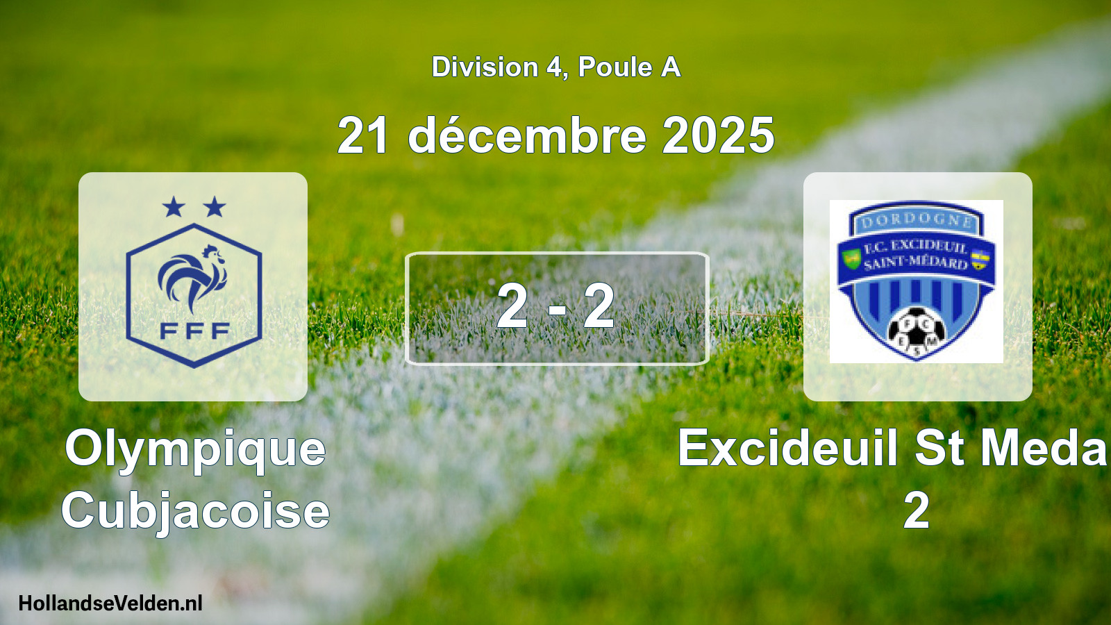 Gespeelde wedstrijd: Olympique Cubjacoise - Excideuil St Medard 2 2 - 2 (21 december 2025)