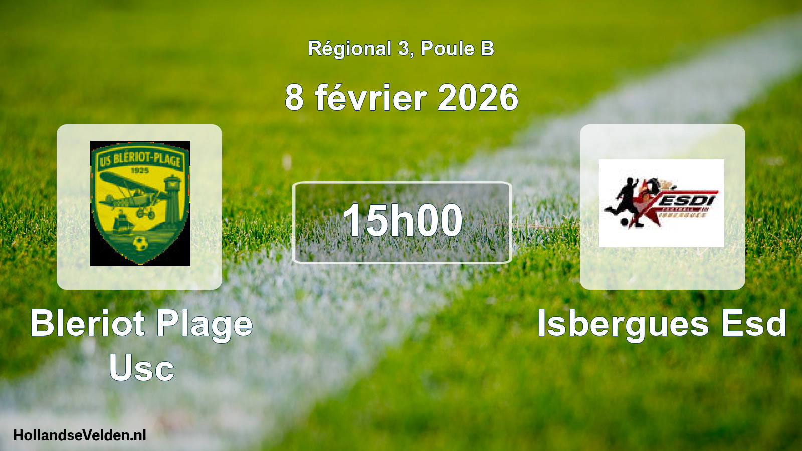 Scheduled Match: Bleriot Plage Usc - Isbergues Esd (8 February 2026)