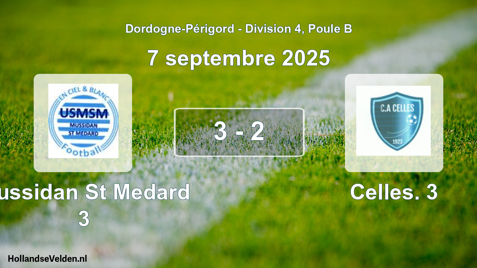 Gespeelde wedstrijd: Mussidan St Medard 3 - Celles. 3 3 - 2 (7 septembre 2025)