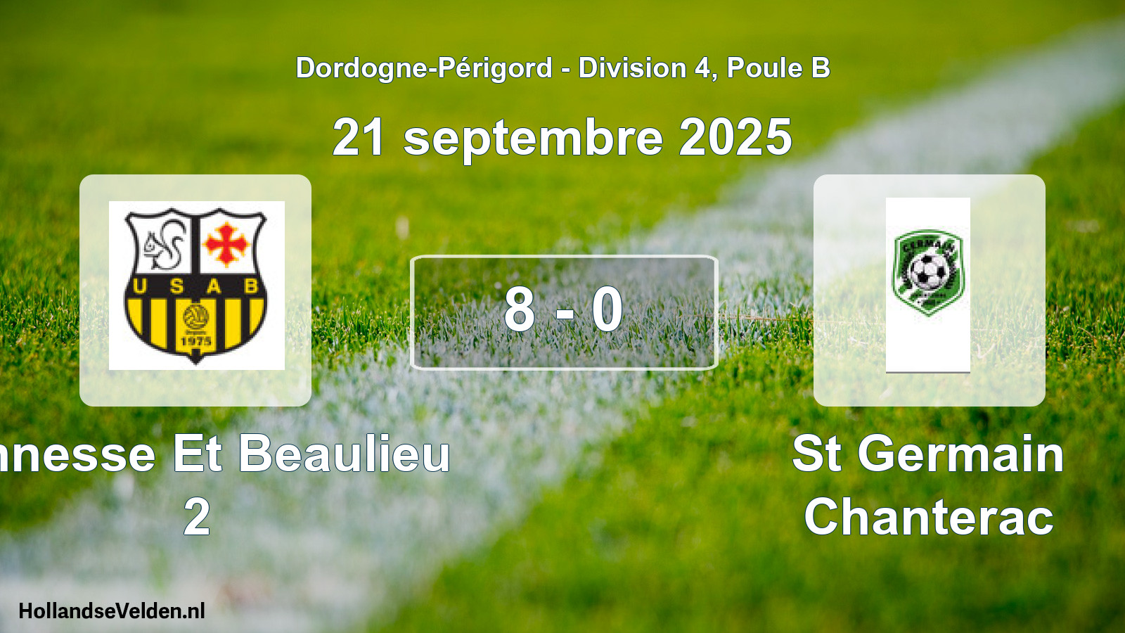 Total number of matches played: Annesse Et Beaulieu 2 - St Germain Chanterac 8 - 0 (21 September 2025)