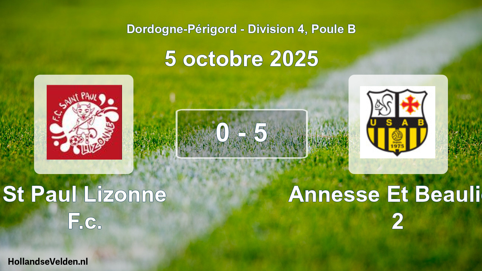 Gespeelde wedstrijd: St Paul Lizonne F.c. - Annesse Et Beaulieu 2 0 - 5 (5 octobre 2025)