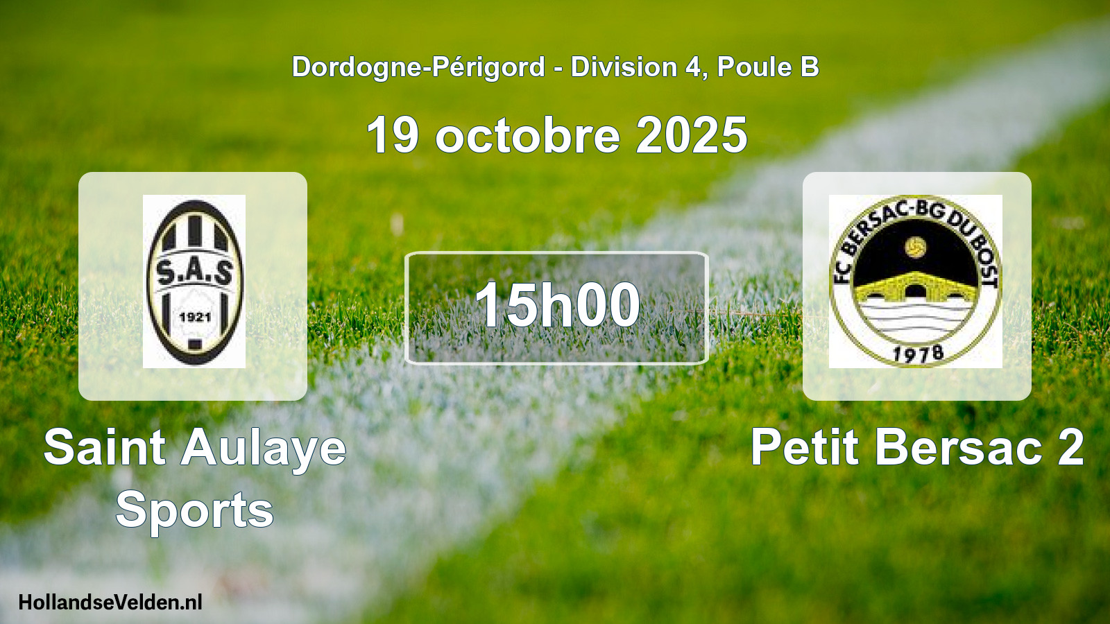 Geplande wedstrijd: Saint Aulaye Sports - Petit Bersac 2 (19 octobre 2025)