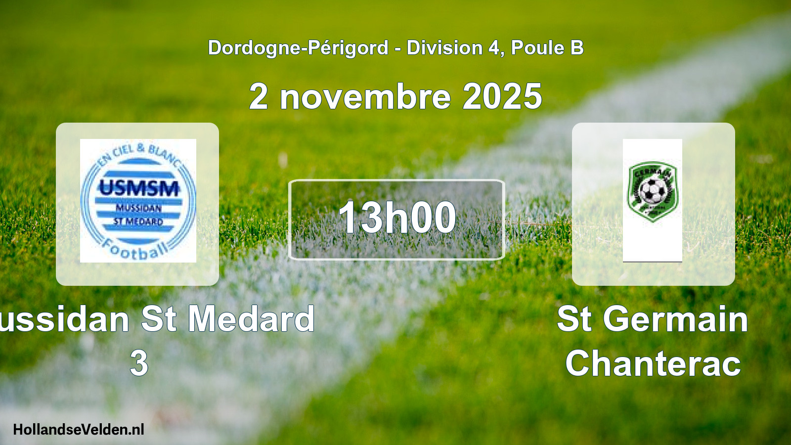 Geplande wedstrijd: Mussidan St Medard 3 - St Germain Chanterac (2 novembre 2025)
