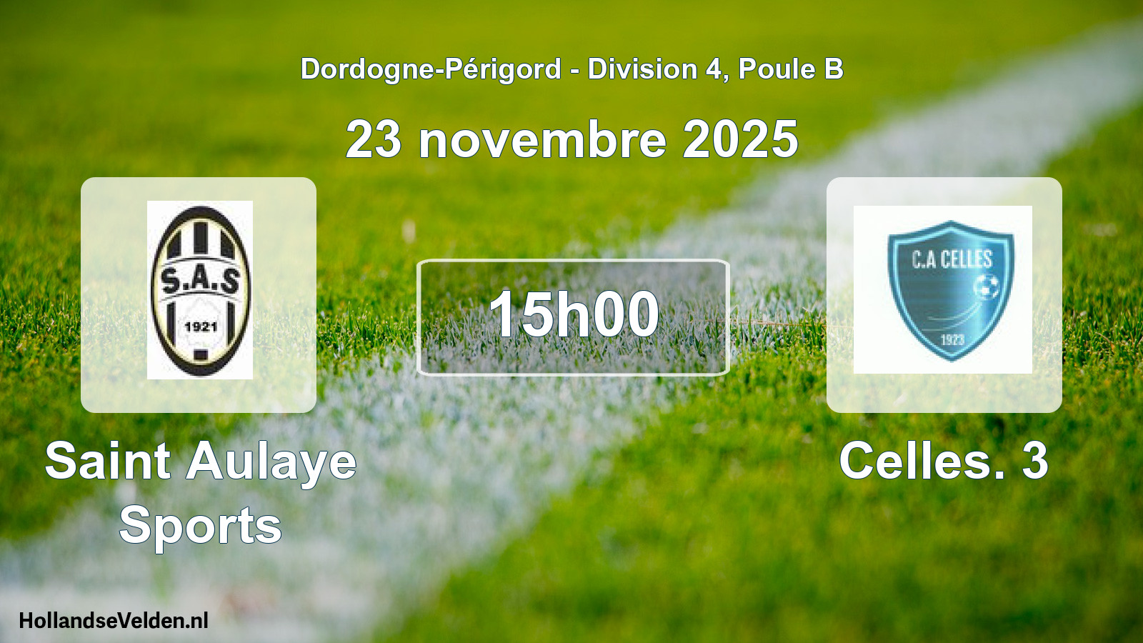 Geplande wedstrijd: Saint Aulaye Sports - Celles. 3 (23 novembre 2025)