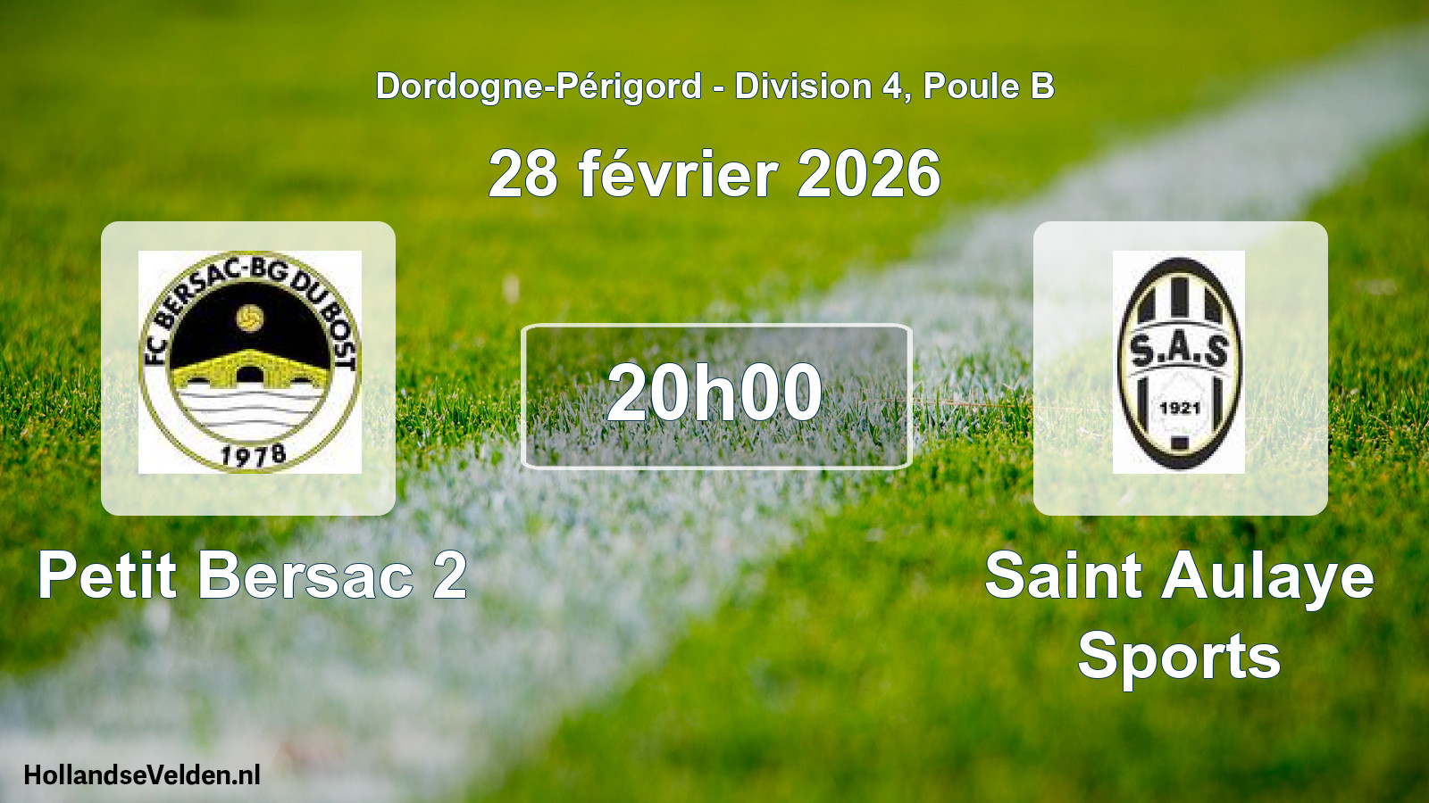 Geplande wedstrijd: Petit Bersac 2 - Saint Aulaye Sports (28 février 2026)