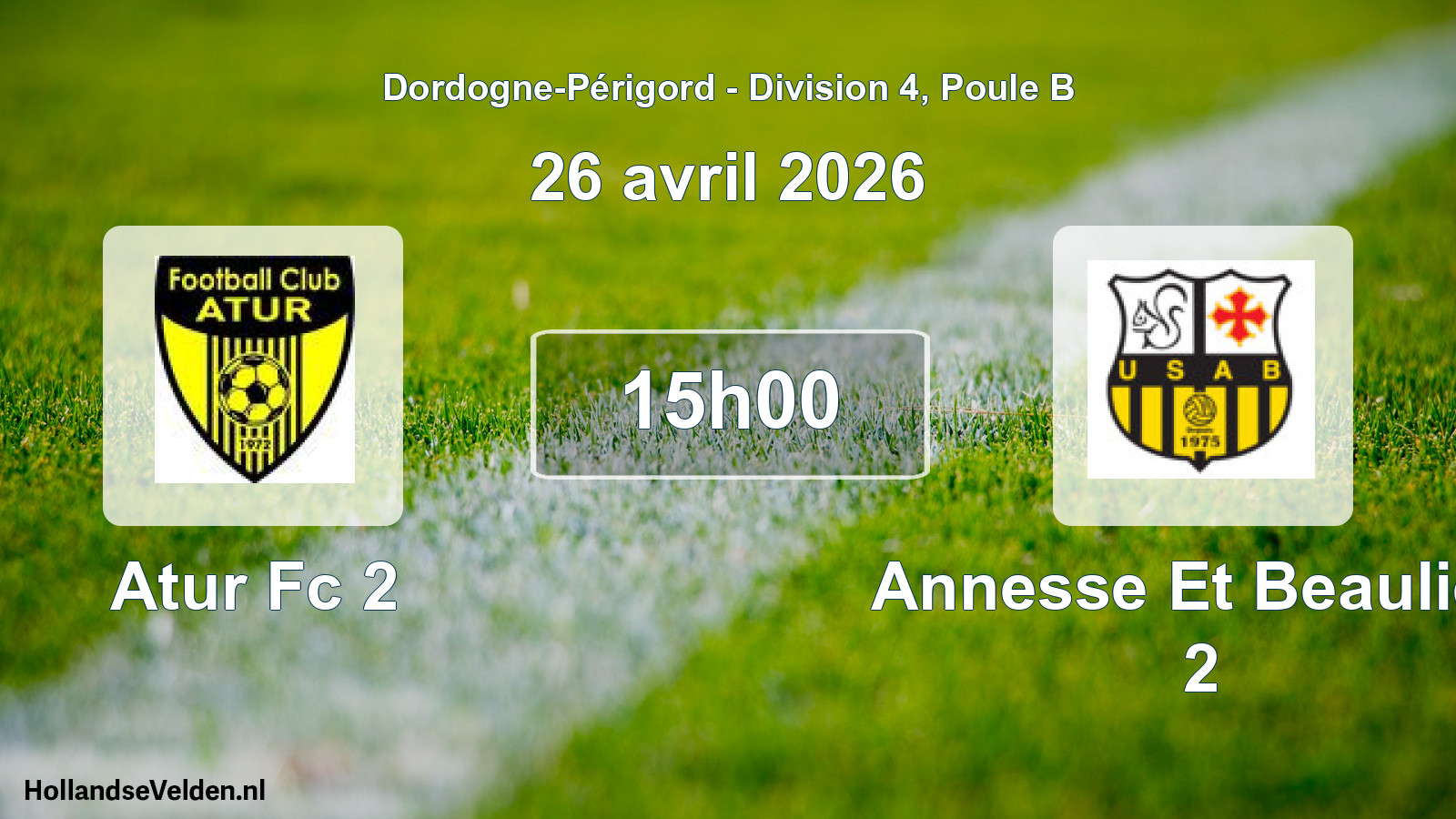 Geplande wedstrijd: Atur Fc 2 - Annesse Et Beaulieu 2 (26 avril 2026)