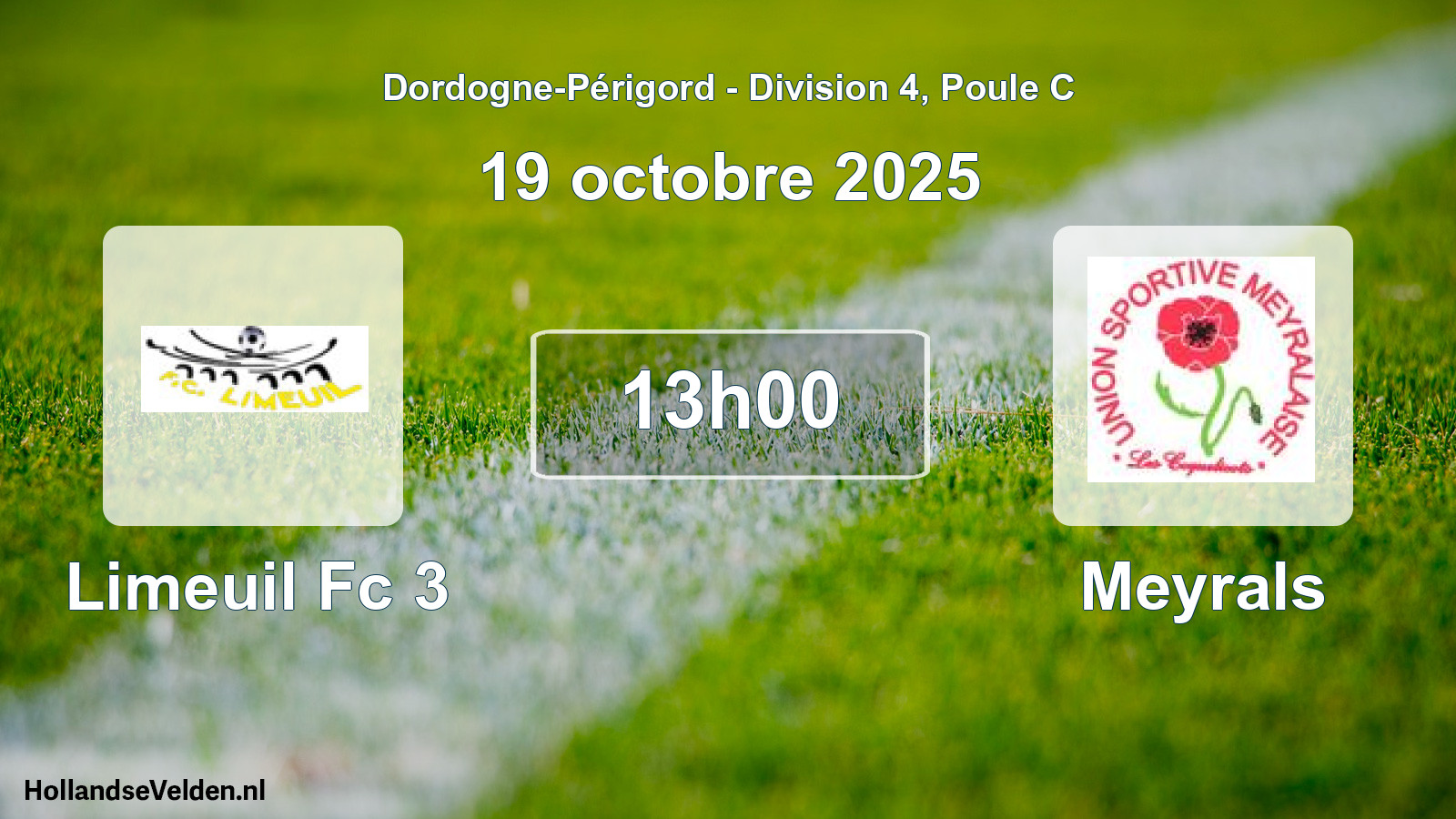 Scheduled Match: Limeuil Fc 3 - Meyrals (19 October 2025)
