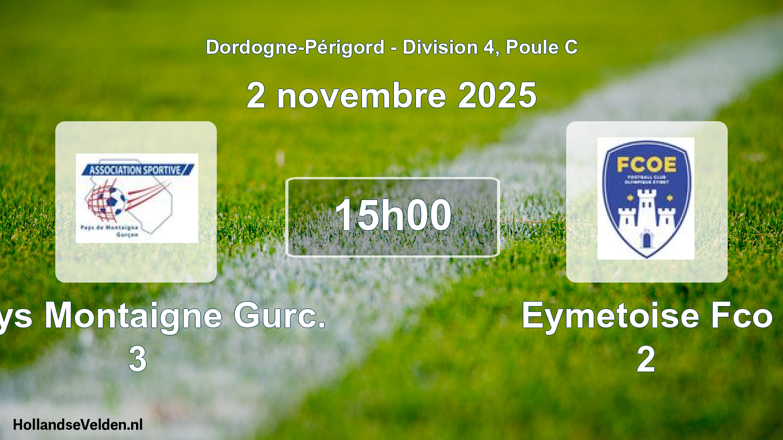 Geplande wedstrijd: Pays Montaigne Gurc. 3 - Eymetoise Fco 2 (2 novembre 2025)