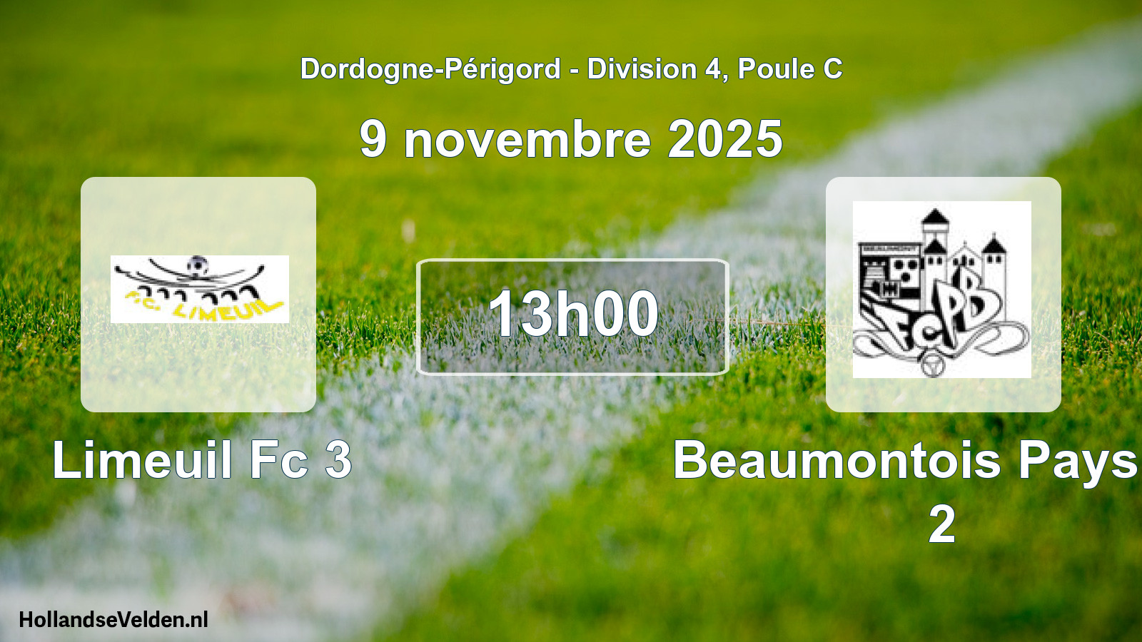 Scheduled Match: Limeuil Fc 3 - Beaumontois Pays Fc 2 (9 November 2025)