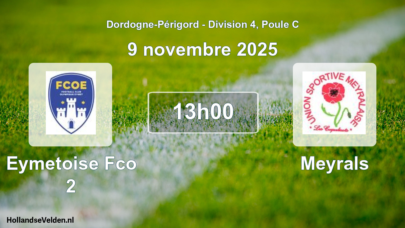 Scheduled Match: Eymetoise Fco 2 - Meyrals (9 November 2025)