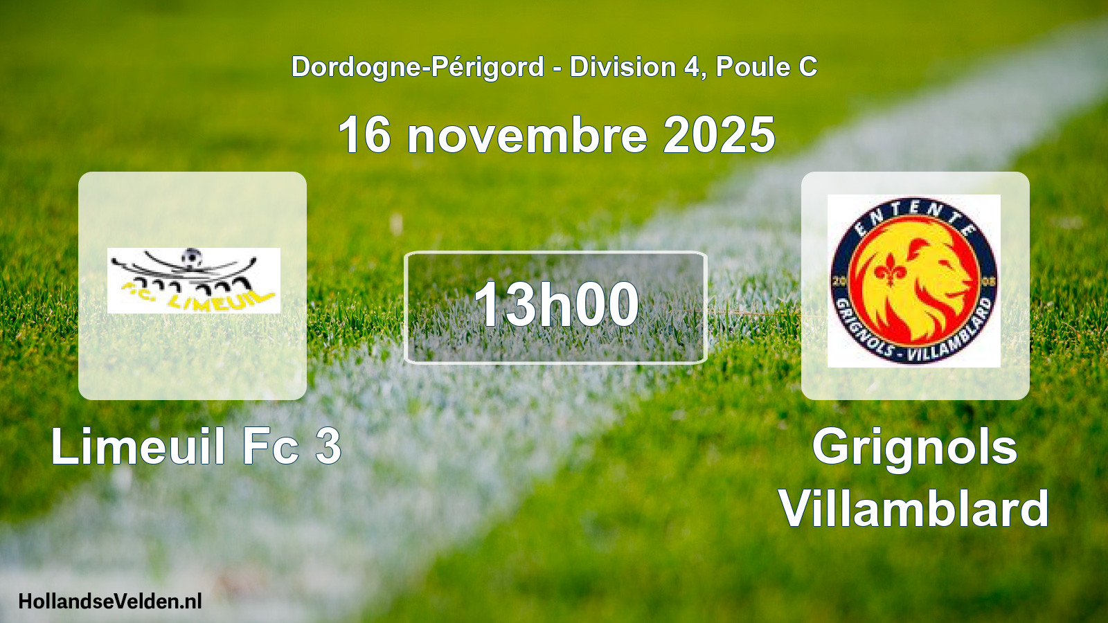 Geplande wedstrijd: Limeuil Fc 3 - Grignols Villamblard (16 novembre 2025)