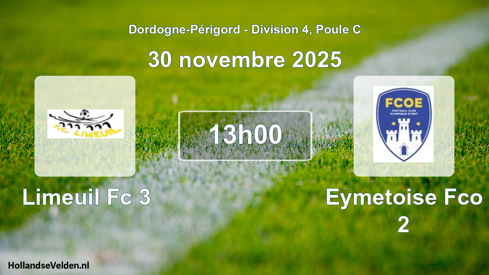 Geplande wedstrijd: Limeuil Fc 3 - Eymetoise Fco 2 (30 novembre 2025)