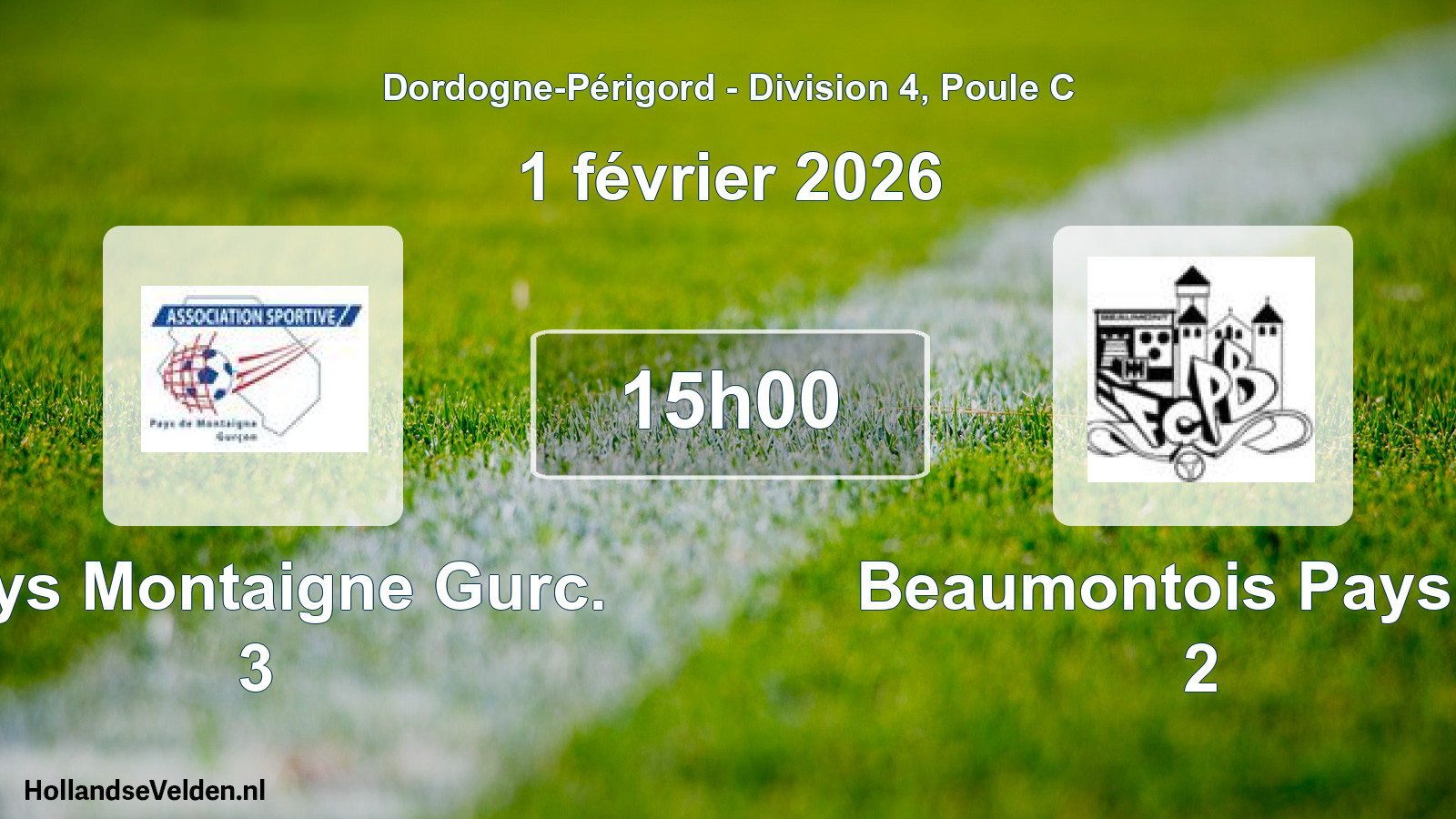 Geplande wedstrijd: Pays Montaigne Gurc. 3 - Beaumontois Pays Fc 2 (1 février 2026)