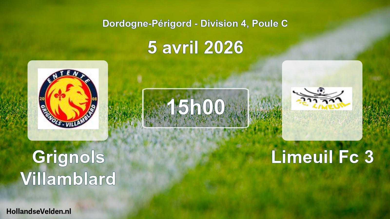Scheduled Match: Grignols Villamblard - Limeuil Fc 3 (5 April 2026)