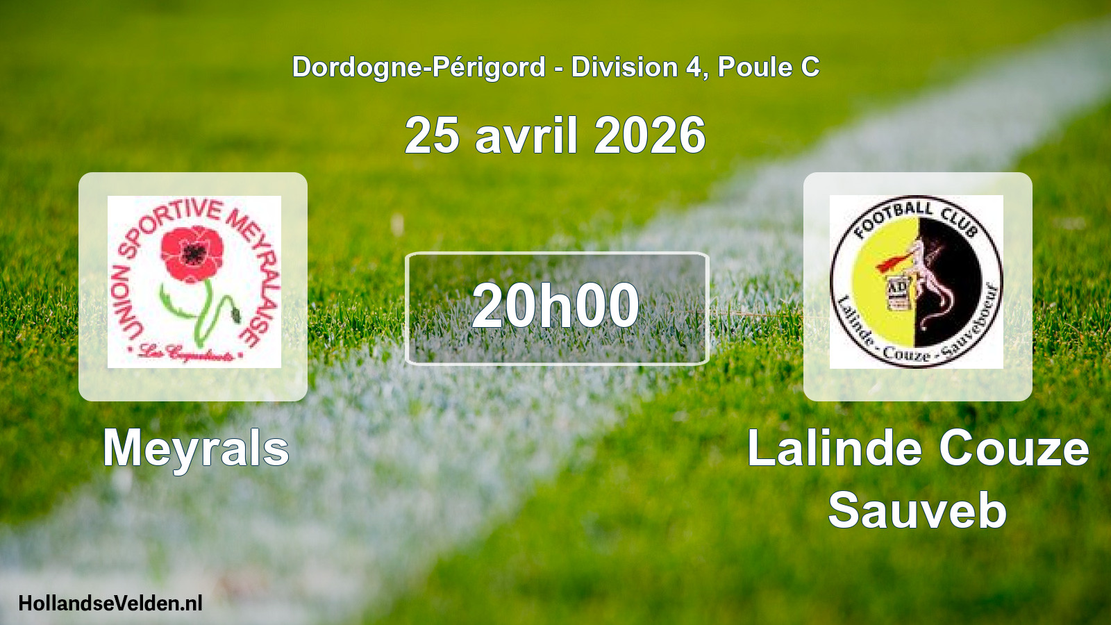 Scheduled Match: Meyrals - Lalinde Couze Sauveb (25 April 2026)