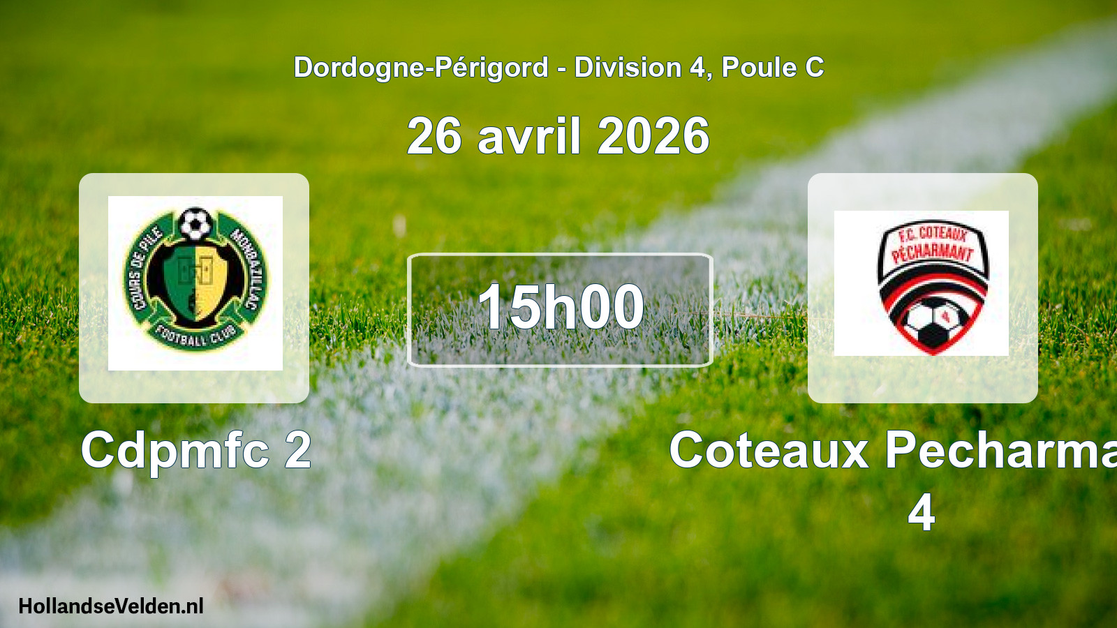 Geplande wedstrijd: Cdpmfc 2 - Coteaux Pecharmant 4 (26 avril 2026)
