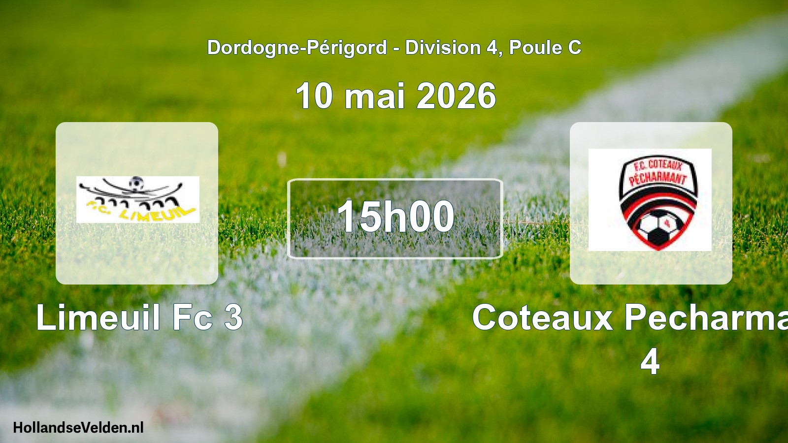Geplande wedstrijd: Limeuil Fc 3 - Coteaux Pecharmant 4 (10 mai 2026)