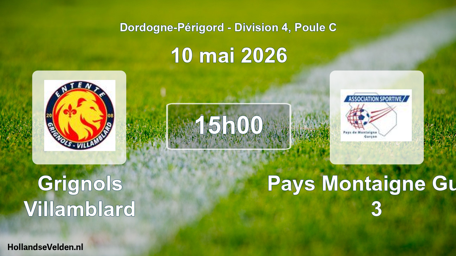 Geplande wedstrijd: Grignols Villamblard - Pays Montaigne Gurc. 3 (10 mai 2026)
