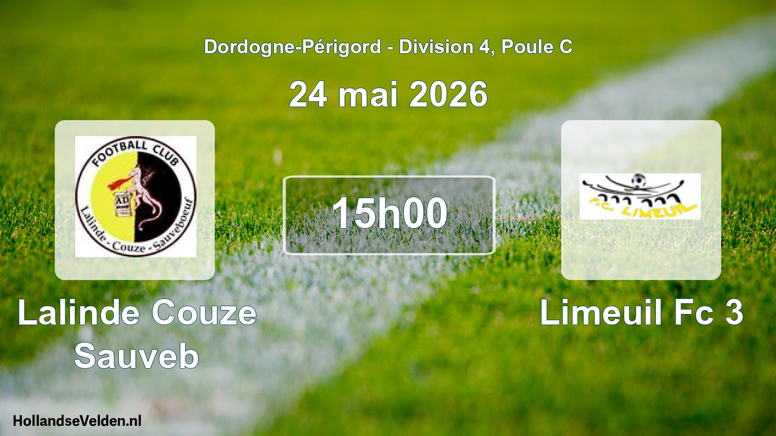 Scheduled Match: Lalinde Couze Sauveb - Limeuil Fc 3 (24 May 2026)