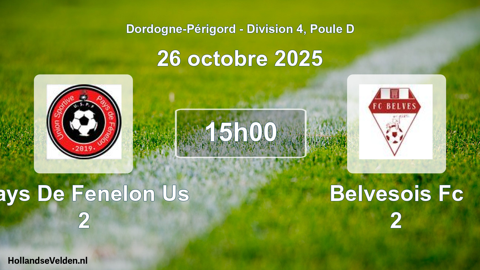 Geplande wedstrijd: Pays De Fenelon Us 2 - Belvesois Fc 2 (26 octobre 2025)