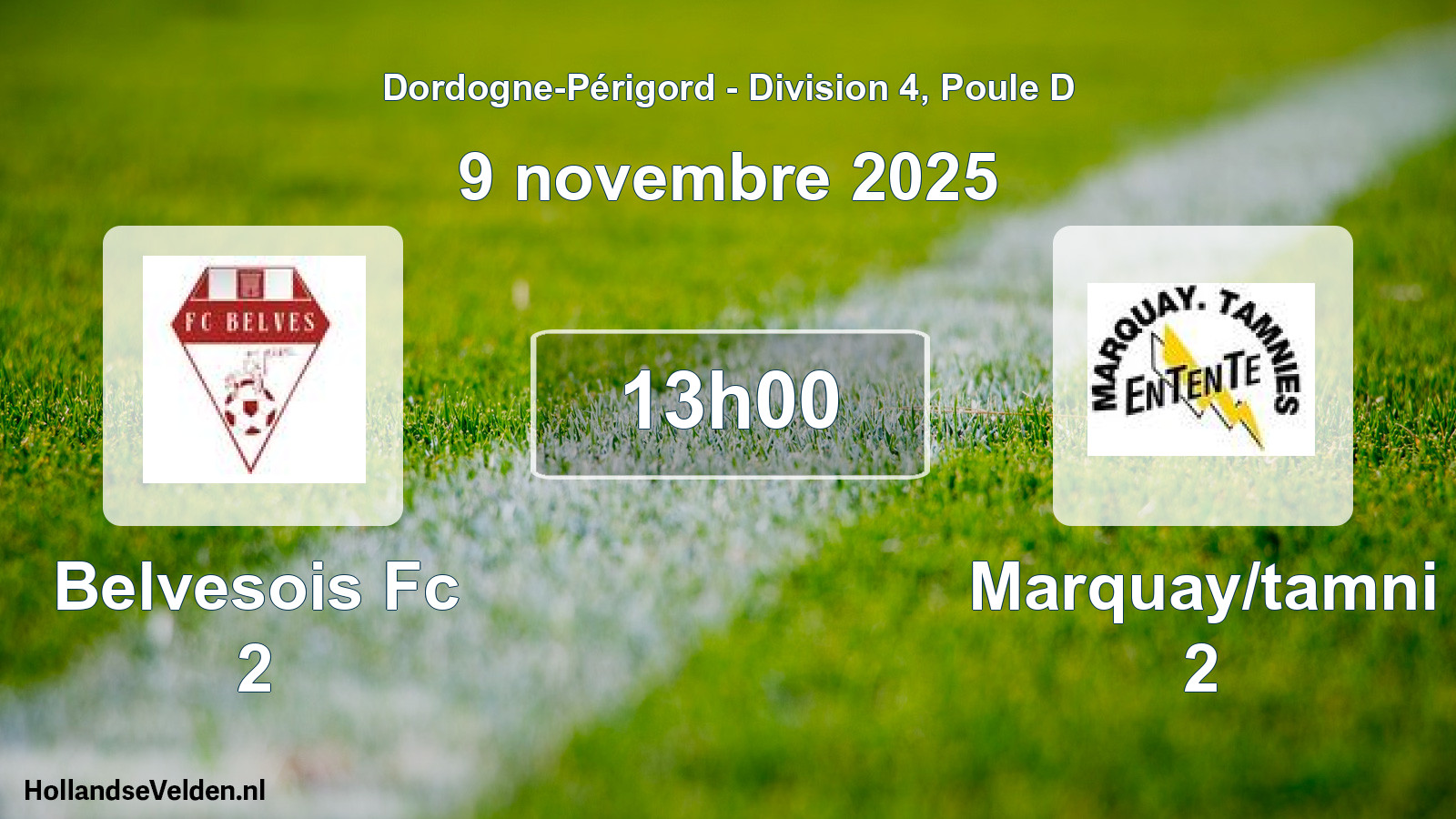 Geplande wedstrijd: Belvesois Fc 2 - Marquay/tamni 2 (9 novembre 2025)