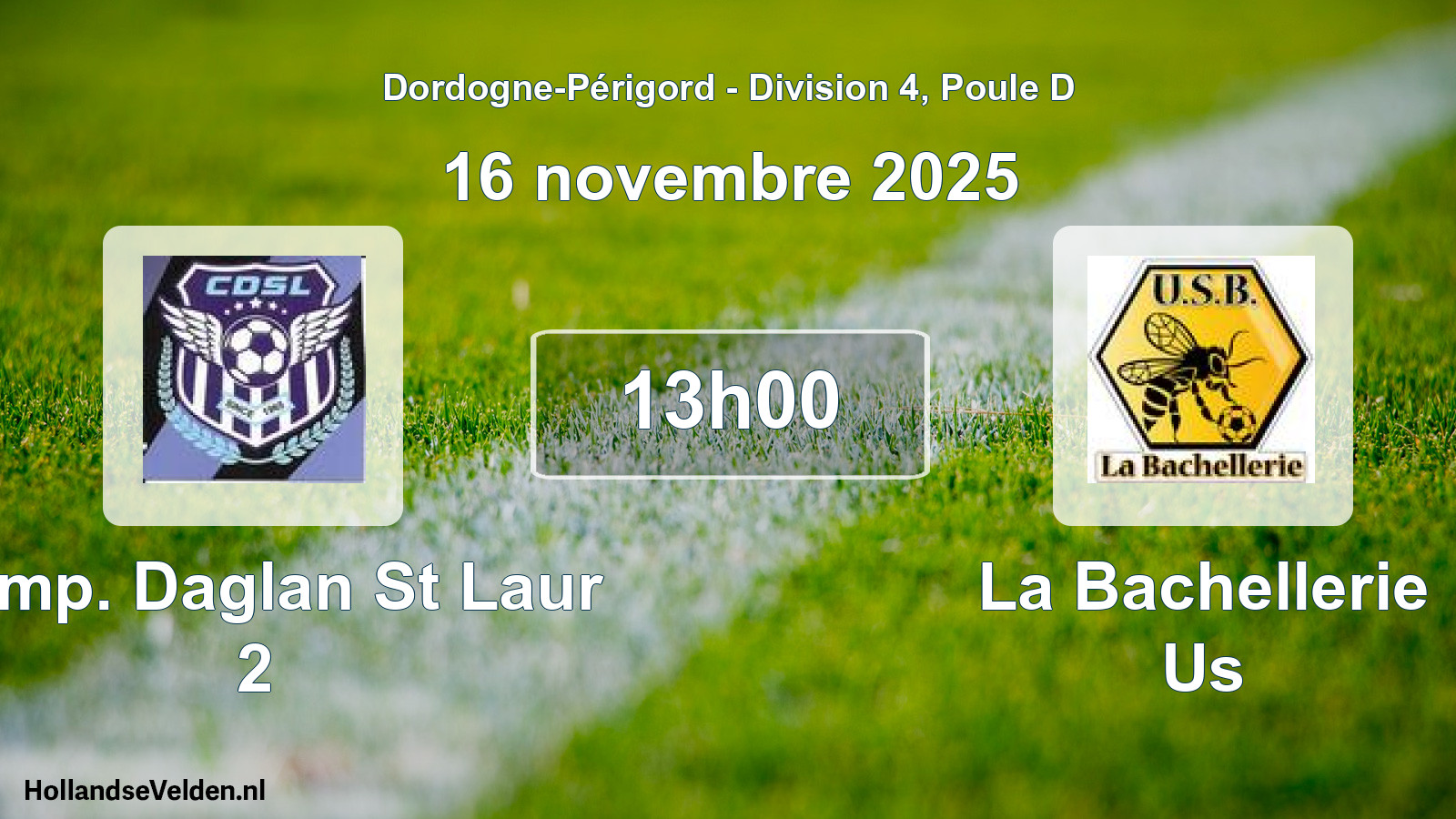 Geplande wedstrijd: Camp. Daglan St Laur 2 - La Bachellerie Us (16 novembre 2025)