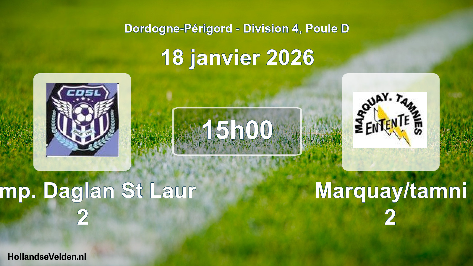 Geplande wedstrijd: Camp. Daglan St Laur 2 - Marquay/tamni 2 (18 janvier 2026)