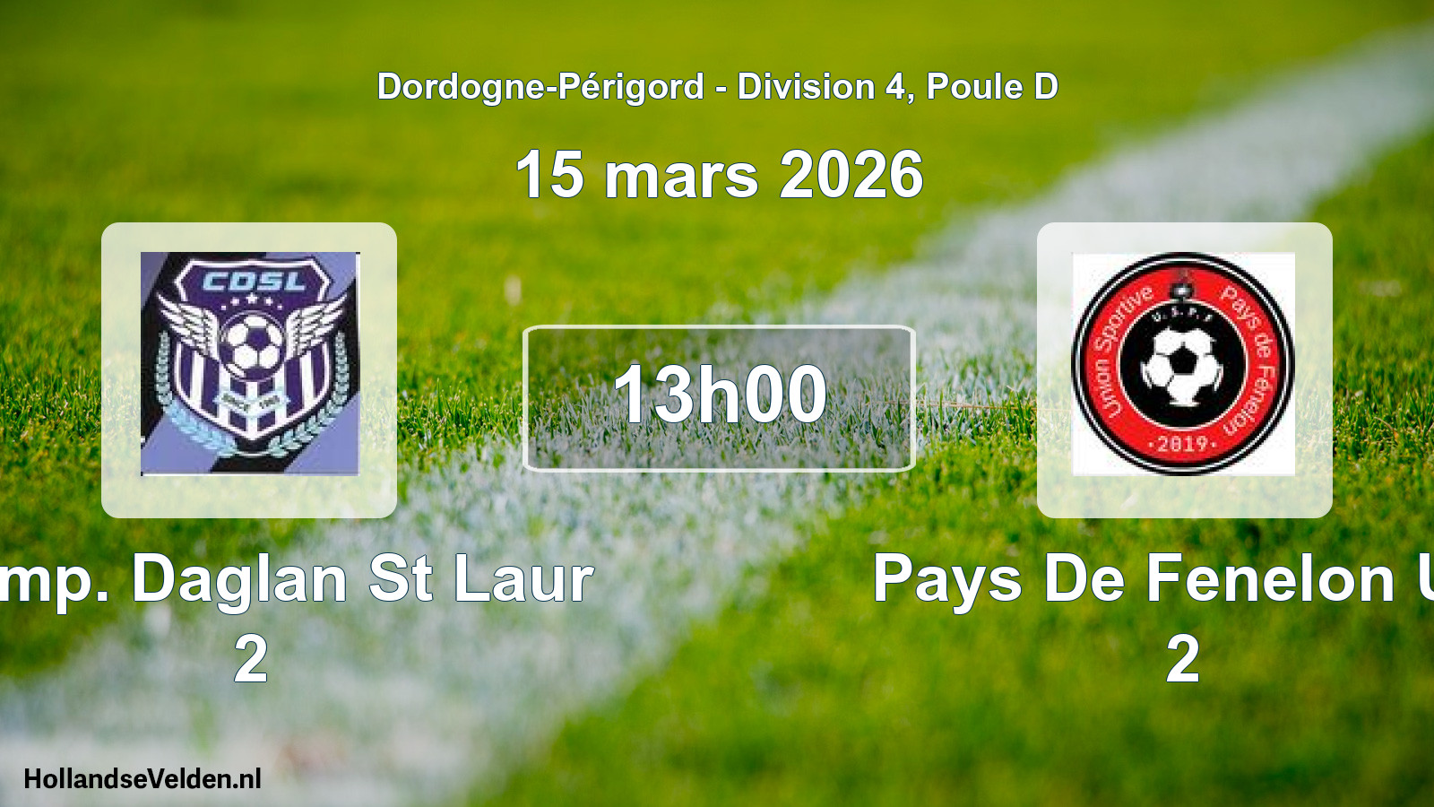 Geplande wedstrijd: Camp. Daglan St Laur 2 - Pays De Fenelon Us 2 (15 mars 2026)