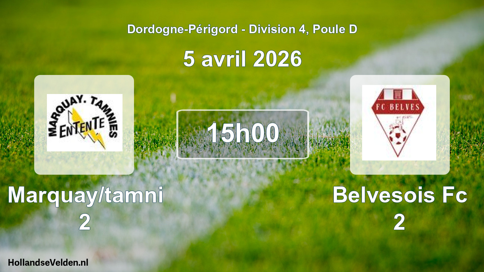 Geplande wedstrijd: Marquay/tamni 2 - Belvesois Fc 2 (5 avril 2026)
