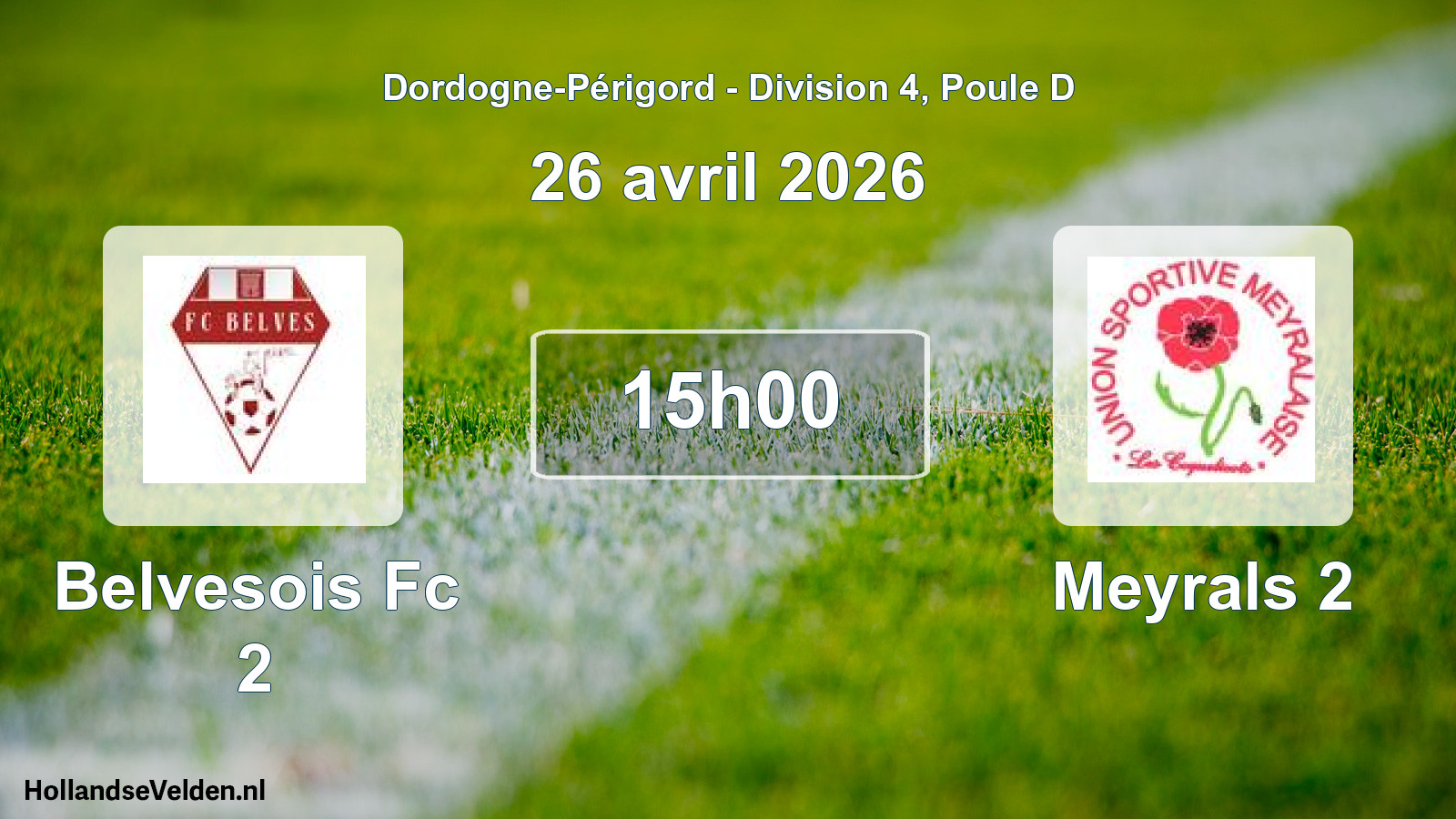 Geplande wedstrijd: Belvesois Fc 2 - Meyrals 2 (26 avril 2026)