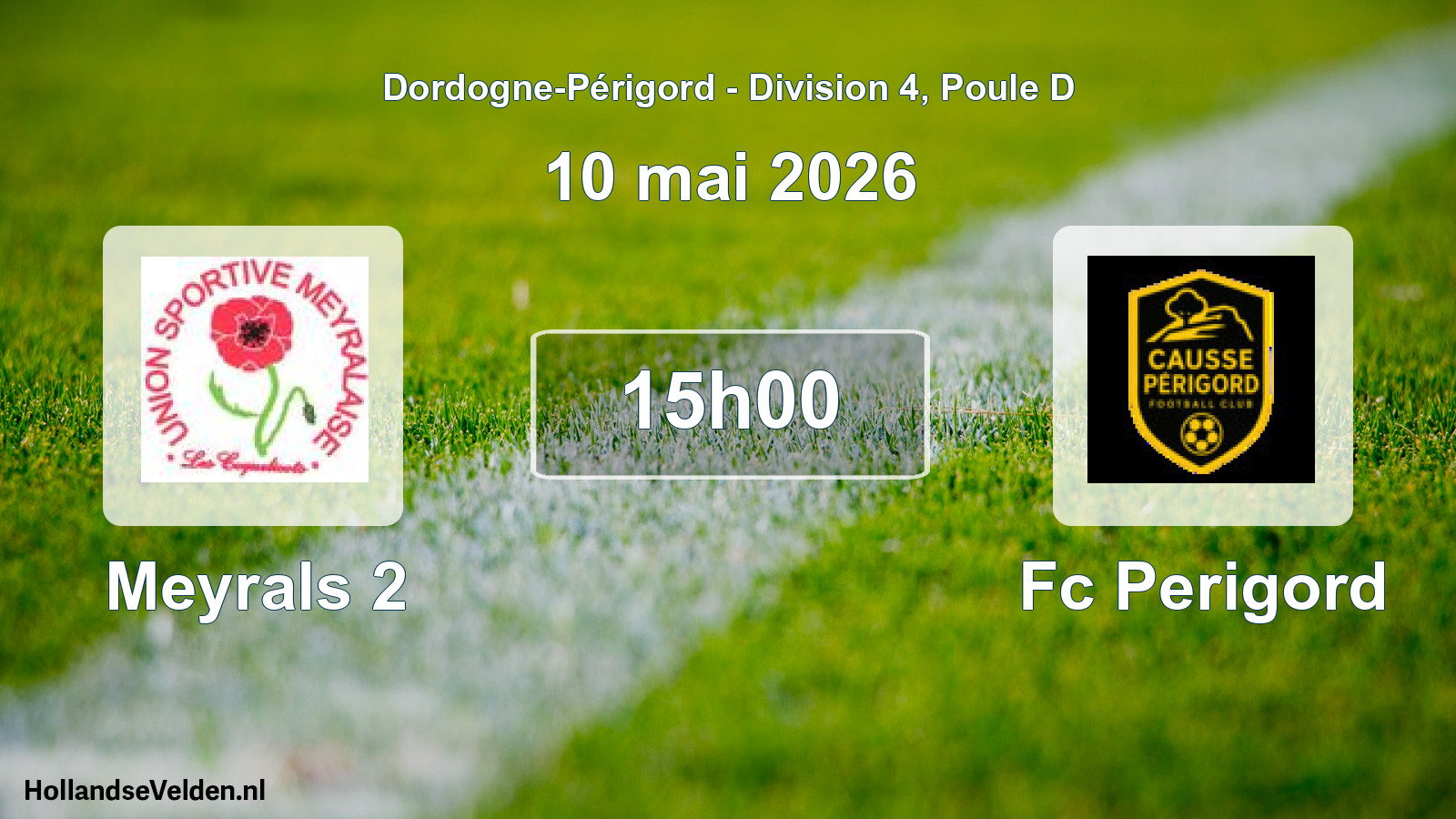 Scheduled Match: Meyrals 2 - Fc Perigord (10 May 2026)
